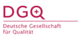 Deutsche Gesellschaft für Qualität e.V. (DGQ)