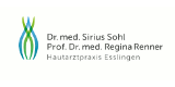 Dr. med. Sirius Sohl Prof. Dr. med. habil. Regina Renner Hautarztpraxis Esslingen Berufsausübungsgemeinschaft GbR